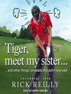 cover image of Tiger, Meet My Sister...